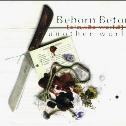 Beborn Beton - Another World (1997) [Single]