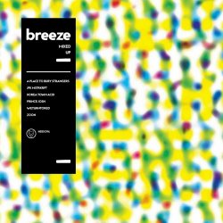 Breeze - Mixed Up (2021) [EP]