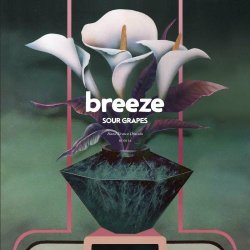 Breeze - Sour Grapes (2023)