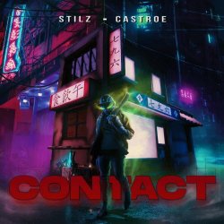 Stilz & Castroe - Contact (2022) [EP]