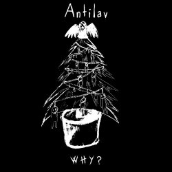 Antilav - Why? (2022) [Single]
