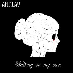 Antilav - Walking On My Own (2021) [Single]