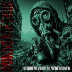 Mikrometrik - Requiem Voor De Verlorenen (2023) [EP]
