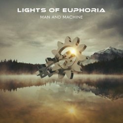 Lights Of Euphoria - Man And Machine (2022) [Single]