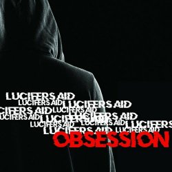 Lucifer's Aid - Obsession (2023) [EP]