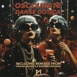 Osccurate - Dansé Gótica (2023) [EP]