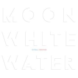 Isvisible Isinvisible - Moon-White Water (2021)