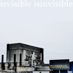 Isvisible Isinvisible - Terminal (2020) [EP]