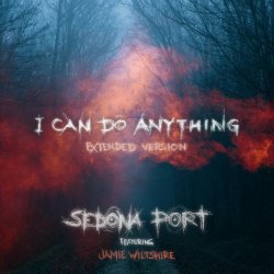 Sedona Port - I Can Do Anything (Extended Version) (2023) [Single]