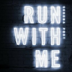 Sedona Port - Run With Me (2021) [Single]