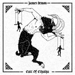 James Demon - Cult Of Cthulhu (2019) [EP]