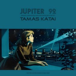 Tamás Kátai - Jupiter 92 (2022)