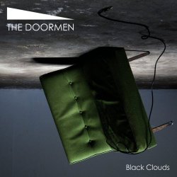 The Doormen - Black Clouds (2013)