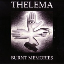 Thelema - Burnt Memories (2006)