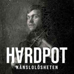 Hardpot - Känslolösheten (2023) [Single]