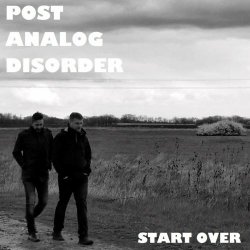 Post Analog Disorder - Start Over (2022)