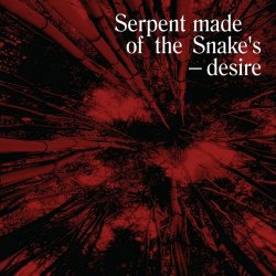 VA - Serpent Made Of The Snake's Desire: Bedouin Records Selected Discography 2014-2016 (2021)