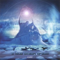 A Blue Ocean Dream - Cold (2005) [Single]