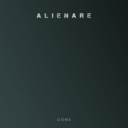Alienare - Gone (2018) [Single]