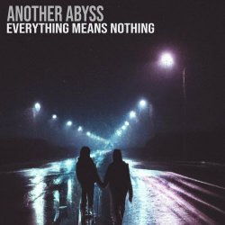 Another Abyss - Everything Means Nothing (2023) [Single]