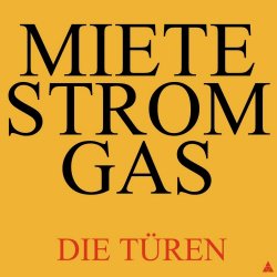 Die Türen - Miete Strom Gas I (2022) [Single]