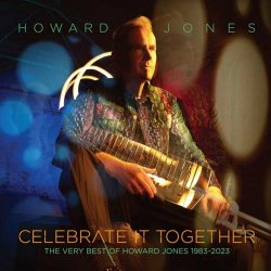 Howard Jones - Celebrate It Together: The Very Best Of Howard Jones 1983-2023 (2023) [4CD Box Set]