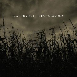 Natura Est - Real Seasons (2021)
