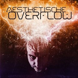 Aesthetische - Overflow (2021) [EP]