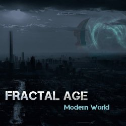 Fractal Age - Modern World (2019)