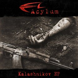 Acylum - Kalashnikov (2023) [EP]
