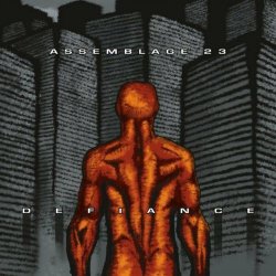 Assemblage 23 - Defiance (2002)