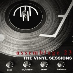 Assemblage 23 - The Vinyl Sessions (2012)