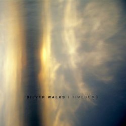 Silver Walks - Timebomb (2019) [EP]