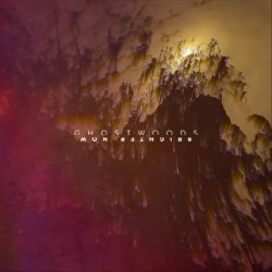 Ghostwoods - Brighter Now (2022) [Single]