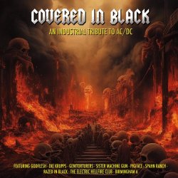 VA - Covered In Black - An Industrial Tribute To AC/DC (2023) [Reissue]