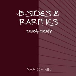 Sea Of Sin - B-Sides & Rarities (2021)
