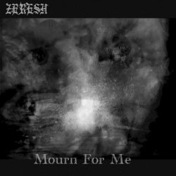 Zeresh - Mourn For Me (2021) [EP]