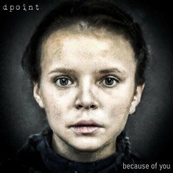 Dpoint - Because Of You (2020) [Single]