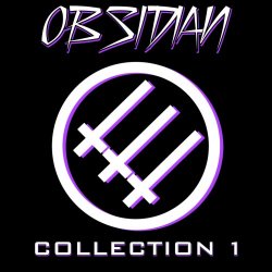 Obsidian - Collection 1 (2022)