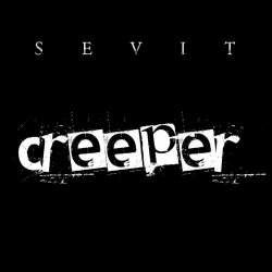 Sevit - Creeper (2023) [Single]