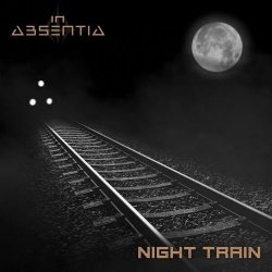 In Absentia - Night Train (2021) [Single]