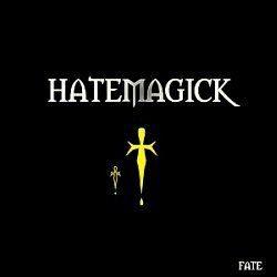 Hatemagick - Fate (2010) [EP]