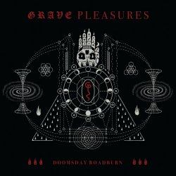Grave Pleasures - Doomsday Roadburn (Live At Roadburn Festival 2018) (2019)