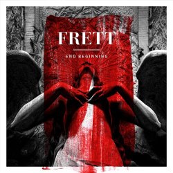 Frett - End Beginning (2024) [Single]