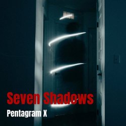 Pentagram X - Seven Shadows (2022)