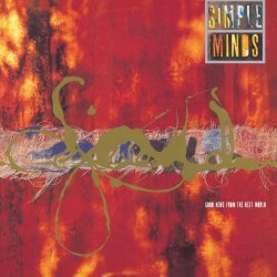 Simple Minds - Good News From The Next World (2003) [Remastered]