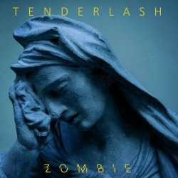 Tenderlash - Zombie (2022) [Single]