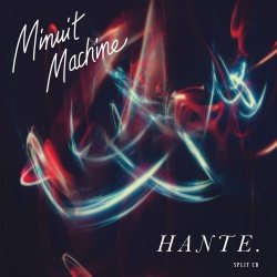 Minuit Machine & Hante. - Split (2020)