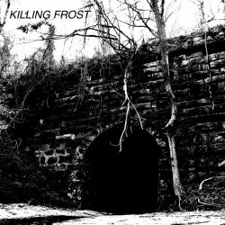 Killing Frost - Demo I (2021) [EP]