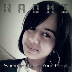 Naomi - Summertime In Your Heart (2015) [EP]